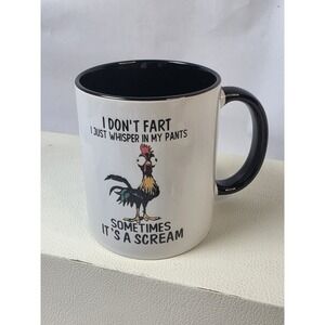 Funny Rooster coffee mug stating," I DONT FART ...
